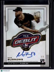 2025 Topps Chrome MLB Debut Mike Burrows Auto Game-Worn Patch 1/1 RC